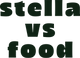 stella-vs-food